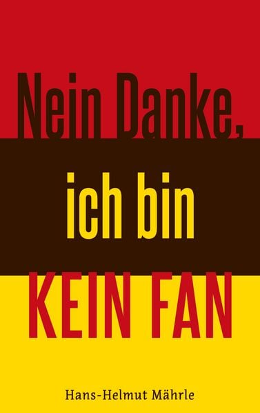 Produktbild: Nein Danke, ich bin kein Fan