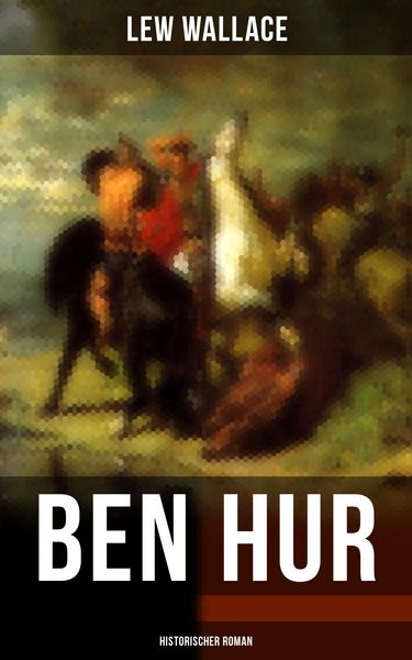Produktbild: Ben Hur (Historischer Roman)