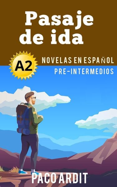 Produktbild: Pasaje de ida - Novelas en espa&ntilde;ol para pre-intermedios (A2)