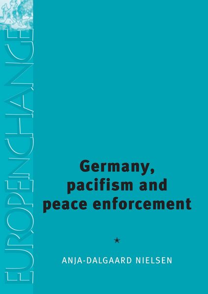 Produktbild: Germany, Pacifism and Peace Enforcement