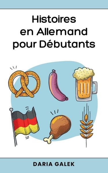 Produktbild: Histoires en Allemand pour D&eacute;butants