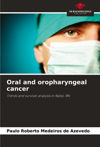 Produktbild: Oral and oropharyngeal cancer