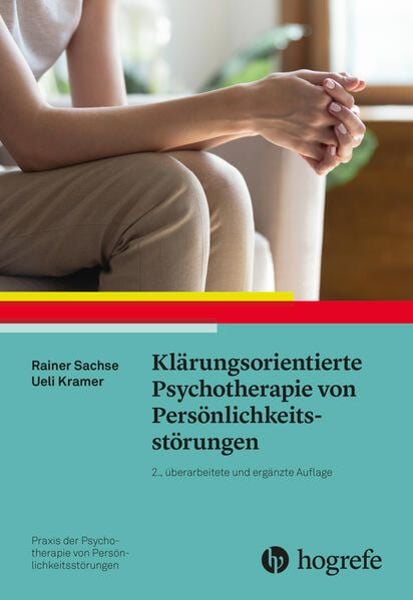 Klärungsorientierte Psychotherapie von Persönlichkeitsstörungen