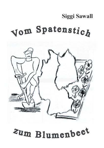 Produktbild: Vom Spatenstich zum Blumenbeet
