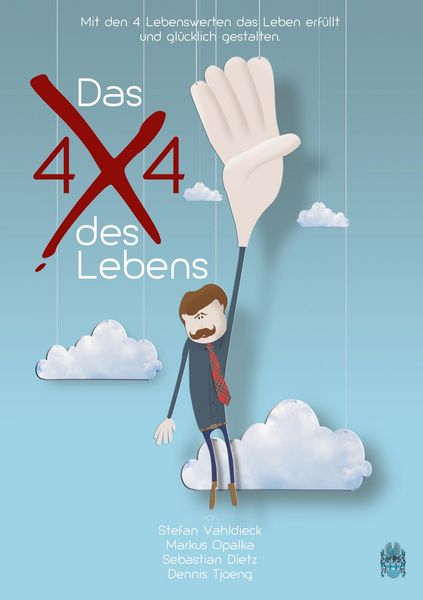 Das 4x4 des Lebens, Taschenbuch von Stefan Vahldieck , Dennis Tjoeng , Sebastian Dietz , Markus Opalka, BoD - Books on Demand, 9783981797121