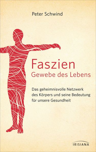 Produktbild: Faszien - Gewebe des Lebens