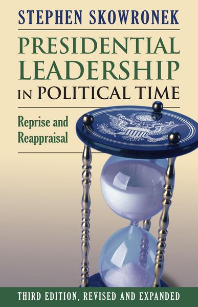Produktbild: Presidential Leadership in Political Time