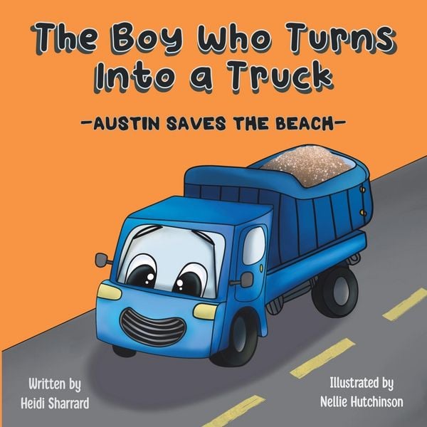 Produktbild: The Boy Who Turns Into a Truck