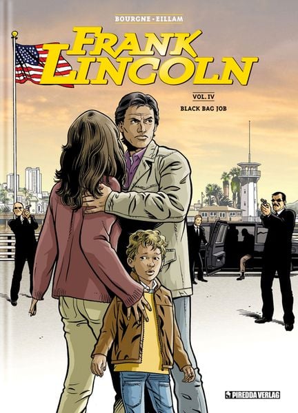 Frank Lincoln Band 4, Gebundene Ausgabe von Marc Bourgne, Piredda Verlag, 9783941279506