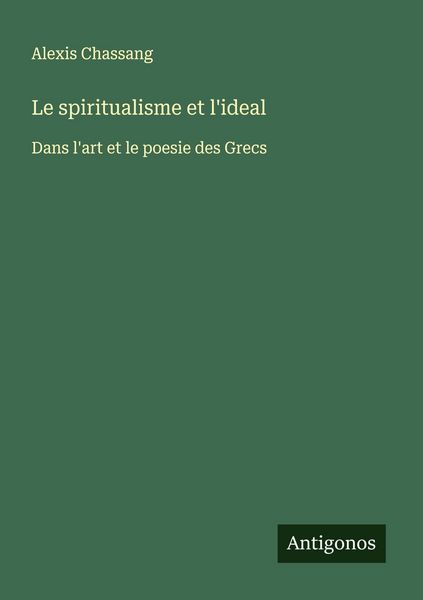 Produktbild: Le spiritualisme et l'ideal