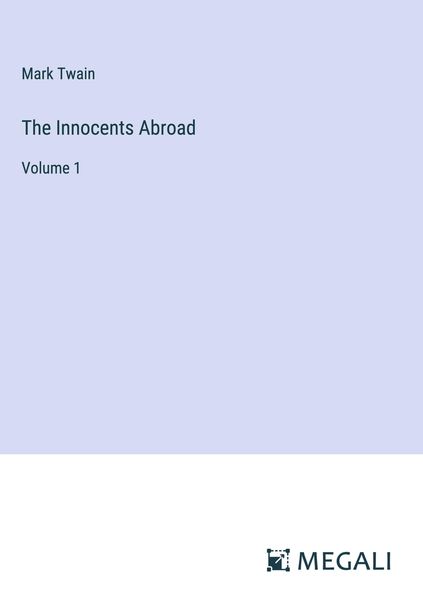 Produktbild: The Innocents Abroad
