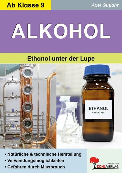 Produktbild: Alkohol / Ethanol unter der Lupe