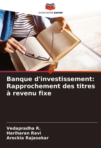 Produktbild: Banque d'investissement: Rapprochement des titres &agrave; revenu fixe