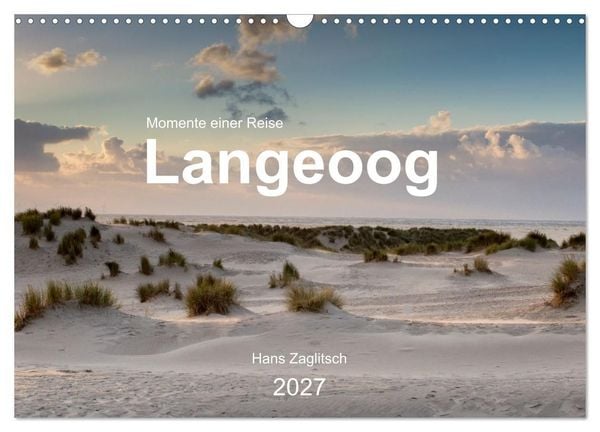 Produktbild: Langeoog - Momente einer Reise (Wandkalender 2027 DIN A3 quer), CALVENDO Monatskalender