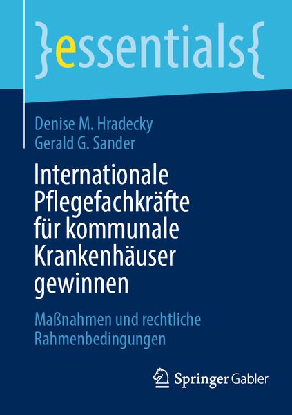 Produktbild: Internationale Pflegefachkr&auml;fte f&uuml;r kommunale Krankenh&auml;user gewinnen