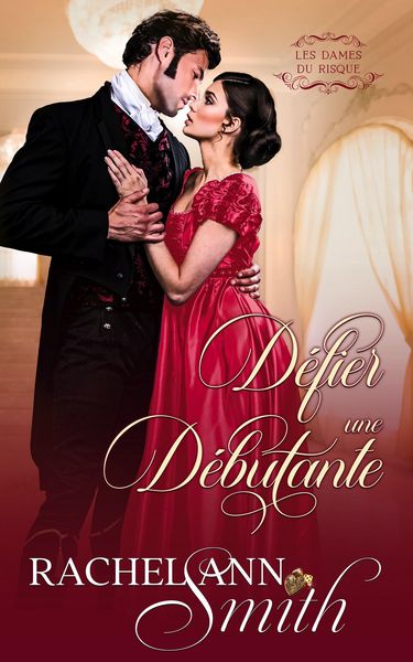 Produktbild: D&eacute;fier une D&eacute;butante (Les Dames du Risque, #1)