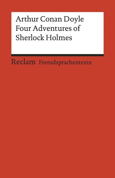 Produktbild: Four Adventures of Sherlock Holmes: &raquo;A Scandal in Bohemia&laquo;, &raquo;The Speckled Band&laquo;, &raquo;The Final Problem&laquo; and &raquo;The Adventure of the Empty House&laquo;