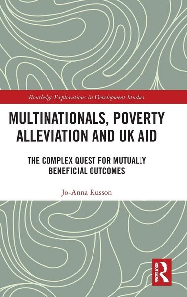 Produktbild: Multinationals, Poverty Alleviation and UK Aid