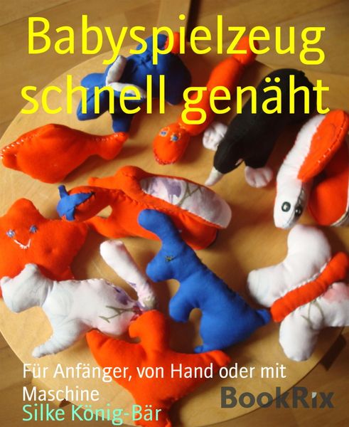 Produktbild: Babyspielzeug schnell gen&auml;ht