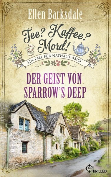 Produktbild: Tee? Kaffee? Mord! Der Geist von Sparrow's Deep