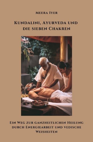 Produktbild: Kundalini, Ayurveda und die sieben Chakren