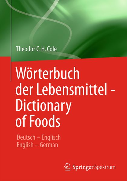 Produktbild: W&ouml;rterbuch der Lebensmittel - Dictionary of Foods