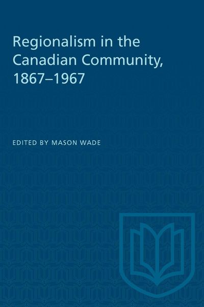 Produktbild: Regionalism in the Canadian Community, 1867-1967