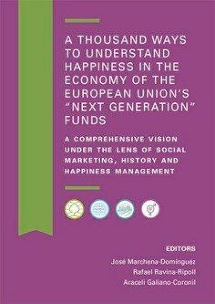 Produktbild: A thousand ways to understand happiness in the economy of the European Union's "Next generation" funds