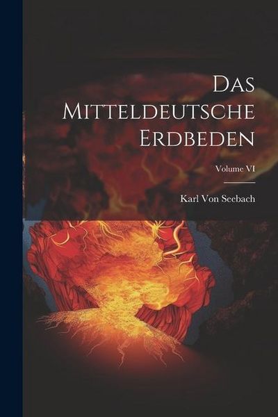 Produktbild: Das Mitteldeutsche Erdbeden; Volume VI