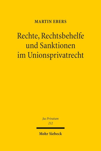 Produktbild: Rechte, Rechtsbehelfe und Sanktionen im Unionsprivatrecht