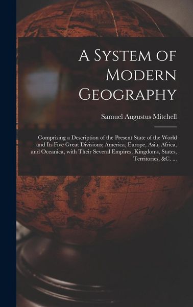 Produktbild: A System of Modern Geography [microform]