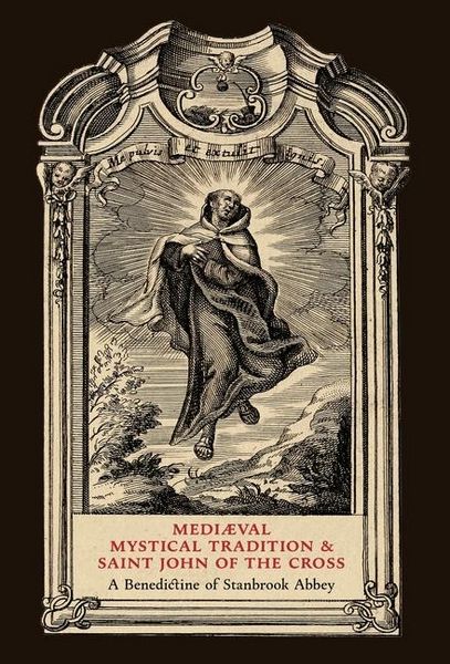 Produktbild: Mediaeval Mystical Tradition and Saint John of the Cross