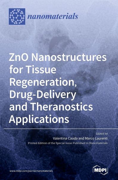 Produktbild: ZnO Nanostructures for Tissue Regeneration, Drug-Delivery and Theranostics Applications