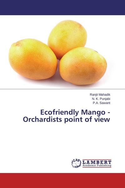 Produktbild: Ecofriendly Mango - Orchardists point of view
