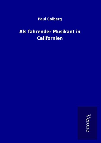 Produktbild: Als fahrender Musikant in Californien