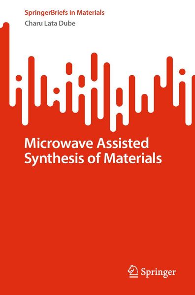 Produktbild: Microwave Assisted Synthesis of Materials