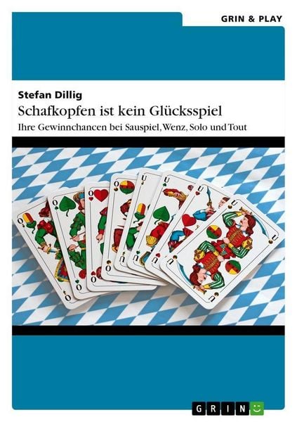 Produktbild: Schafkopfen ist kein Gl&uuml;cksspiel
