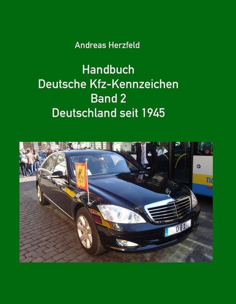 Produktbild: Handbuch Deutsche Kfz-Kennzeichen Band 2 Deutschland seit 1945
