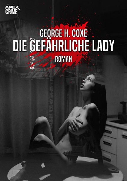 Produktbild: Die Gef&auml;hrliche Lady