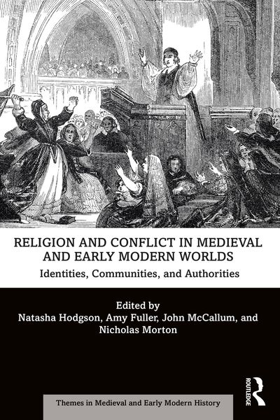 Produktbild: Religion and Conflict in Medieval and Early Modern Worlds