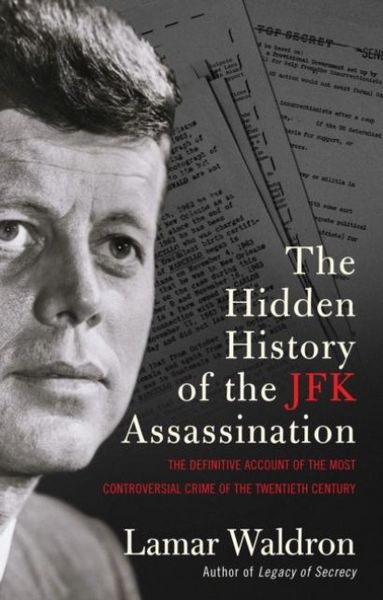 Produktbild: The Hidden History of the JFK Assassination
