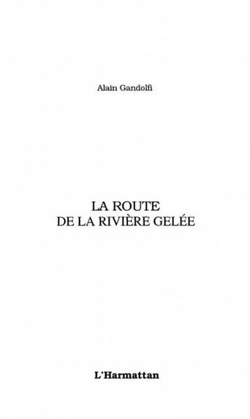 Produktbild: Route de la riviere gelee