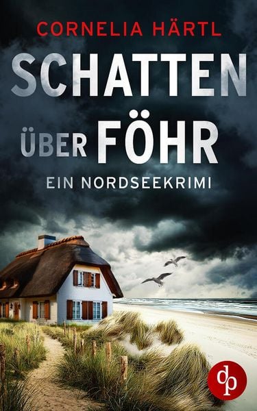 Produktbild: Schatten &uuml;ber F&ouml;hr | Ein aufregender Nordseekrimi &uuml;ber dunkle Geheimnisse auf der Insel