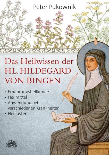 Produktbild: Das Heilwissen der Hl. Hildegard von Bingen