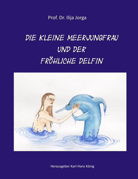 Produktbild: Die kleine Meerjungfrau und der fr&ouml;hliche Delfin