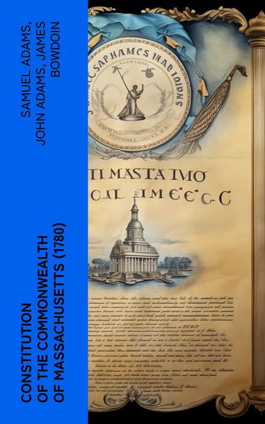 Produktbild: Constitution of the Commonwealth of Massachusetts (1780)