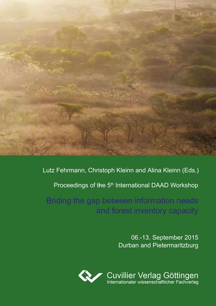 Produktbild: Proceedings of the 5th International Workshop on The role of forests for future global development. Addressing information needs for sustainable management of forest resources