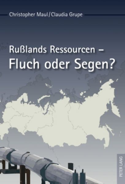 Produktbild: Ru&szlig;lands Ressourcen &ndash; Fluch oder Segen?