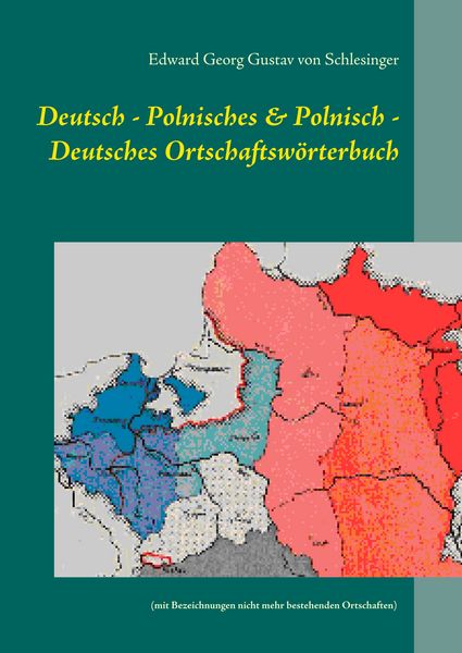 Produktbild: Deutsch - Polnisches & Polnisch - Deutsches Ortschaftsw&ouml;rterbuch