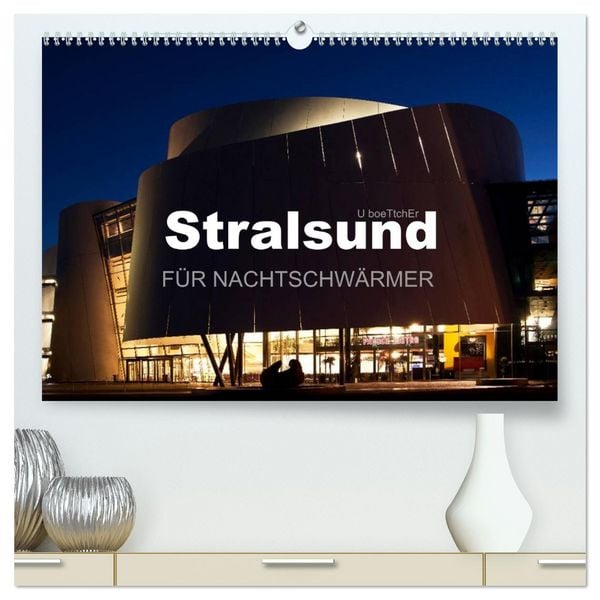 Produktbild: Stralsund F&Uuml;R NACHTSCHW&Auml;RMER (hochwertiger Premium Wandkalender 2026 DIN A2 quer), Kunstdruck in Hochglanz